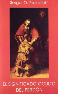 El significado oculto del perdón