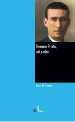 Horacio Prieto, mi padre
