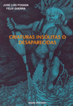 Criaturas insólitas o desaparecidas