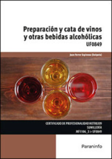 Preparación y cata de vinos y otras bebidas alcohólicas