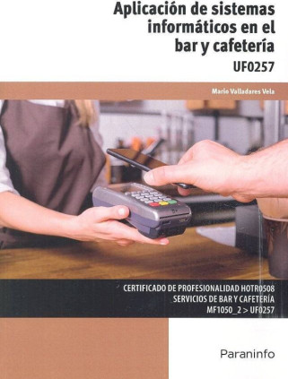 Aplicación de sistemas informáticos en el bar y cafetería