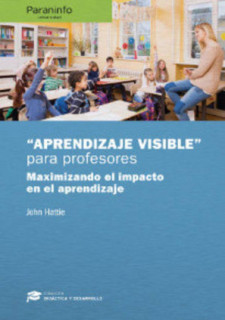 Aprendizaje visible para profesores. Colección: Didáctica y Desarrollo
