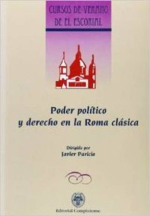 Poder político y derecho en la Roma clásica