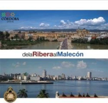 De la RIBERA al MALECÓN