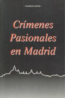 Crímenes pasionales en Madrid