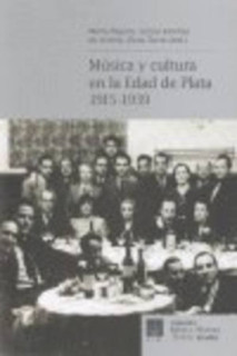 Música y cultura en la Edad de Plata (1915-1939)