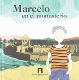 Marcelo en el Monasterio