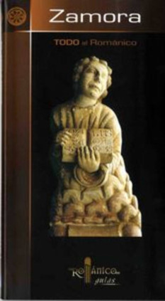 Todo el Románico de Zamora