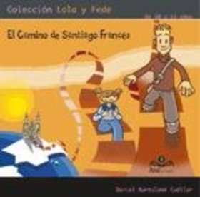 EL CAMINO DE SANTIAGO FRANCÉS