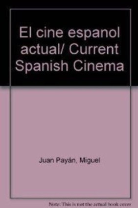 El cine español actual