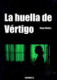 La huella de Vértigo