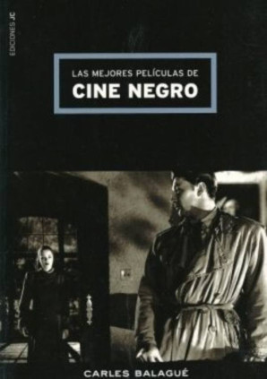 Las mejores películas de cine negro