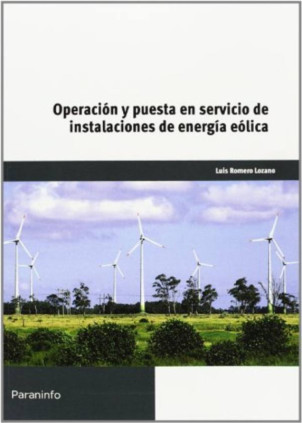 Operación y puesta en servicio de instalaciones de energía eólicas