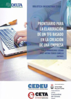 PRONTUARIO PARA LA ELABORACIÓN DE UN TFG BASADO EN LA CREACIÓN DE UNA EMPRESA