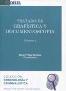 TRATADO DE GRAFÍSTICA Y DOCUMENTOSCOPIA