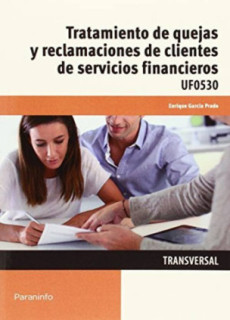 Tratamiento de quejas y reclamaciones de clientes de servicios financieros