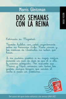 Dos semanas con la reina