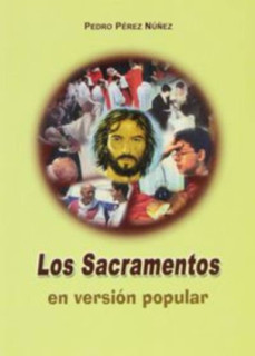 Los sacramentos en versión popular
