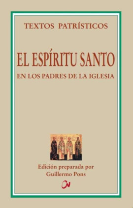 El Espíritu Santo en los Padres de la Iglesia