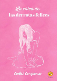La chica de las derrotas felices