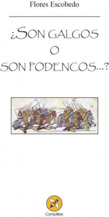 ¿Son galgos o son podencos...?