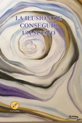 La ilusión de conseguir un sueño