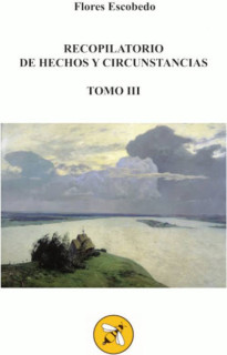 Recopilatorio de Hechos y Circunstancias III