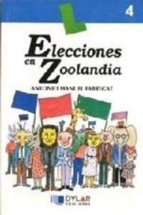 ELECCIONES EN ZOOLANDIA - Libro 4