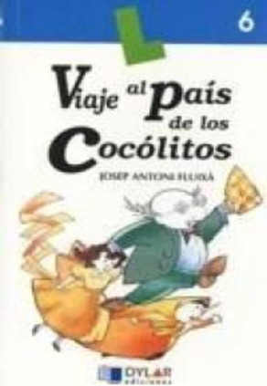 VIAJE AL PAIS DE LOS COCOLITOS