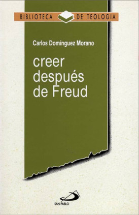 Creer después de Freud