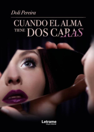 CUANDO EL ALMA TIENE DOS CARAS