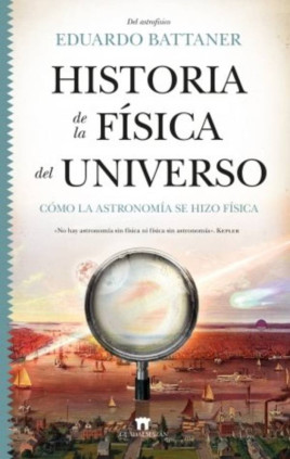 HISTORIA DE LA FISICA DEL UNIVERSO