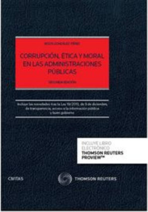 Corrupción, ética y moral en las administraciones públicas (Papel + e-book)