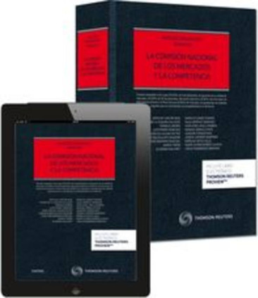 La Comisión Nacional de los Mercados y la Competencia (Papel + e-book)
