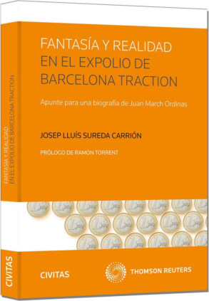 Fantasía y realidad en el expolio de Barcelona Traction