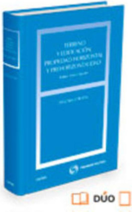 Terreno y edificación, propiedad horizontal y prehorizontalidad (Papel + e-book)