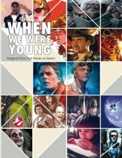 WHEN WE WERE YOUNG. MAGICAL FILMS THAT M