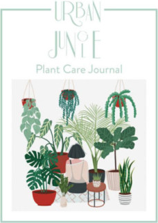 URBAN JUNGLE. Plant Care Journal
