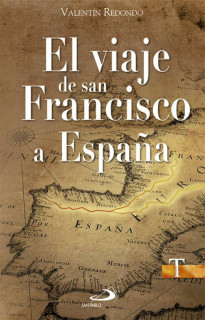 El viaje de san Francisco a España