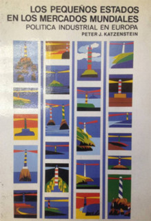 Los pequeños Estados en los mercados mundiales. Política industrial en Europa.