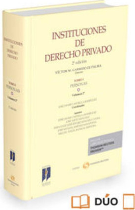 Instituciones de Derecho Privado. Tomo I Personas. Volumen 2º (Papel + e-book)