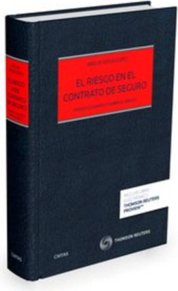 El riesgo en el contrato de seguro - (Papel + e-book)