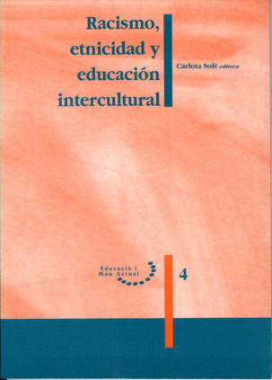 Racismo, etnicidad y educación intercultural.