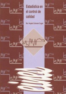 Estadística en el control de calidad.