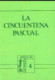 Cincuentena pascual, La