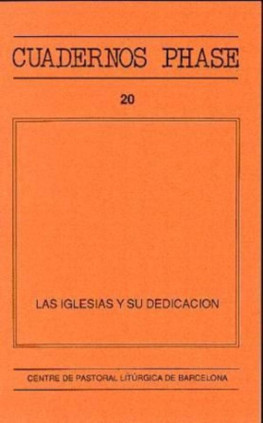 Iglesias y su dedicación, Las