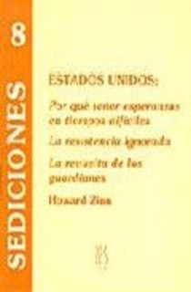 Estados Unidos. Por qué tener esperanzas en tiempos difíciles