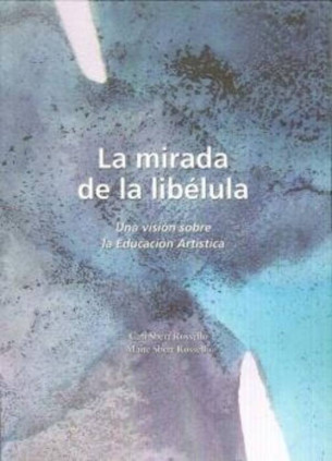 La mirada de la libélula