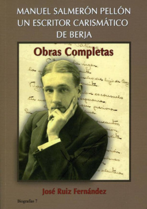 Manuel Salmerón Pellón. Un escritor carismático de Berja