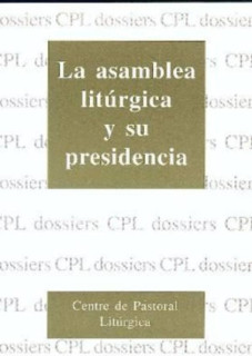 Asamblea litúrgica y su presidencia, La